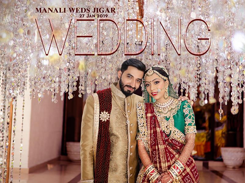 Jigar & Manali, Wedding Story cover photo